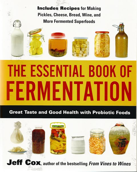 Front cover of  The Essential Book of Fermentation by Jeff Cox