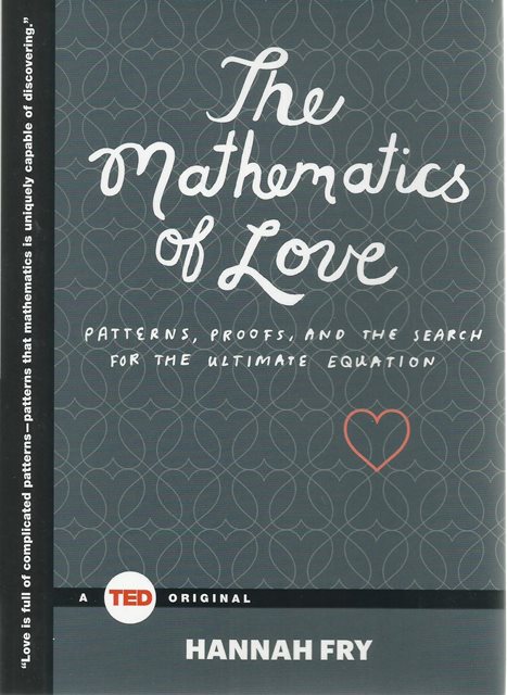 Front cover of The Mathematics of Love by Hannah Fry