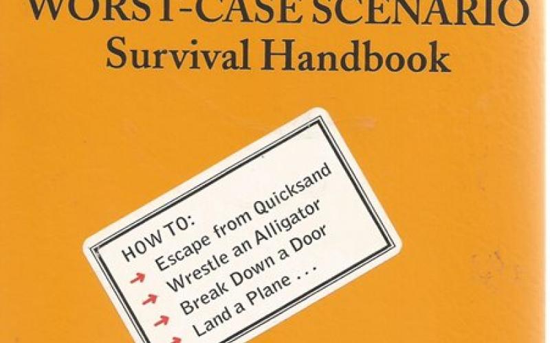 Front Cover of The Worst-Case Scenario Survival Handbook by Joshua Piven and David Borgenicht