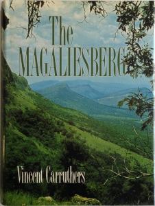 Front cover of The Magaliesberg by Vincent Carruthers
